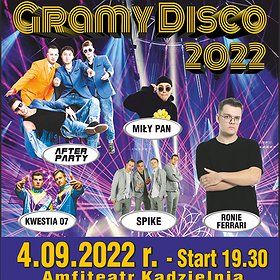 GRAMY DISCO – Kadzielnia 2022