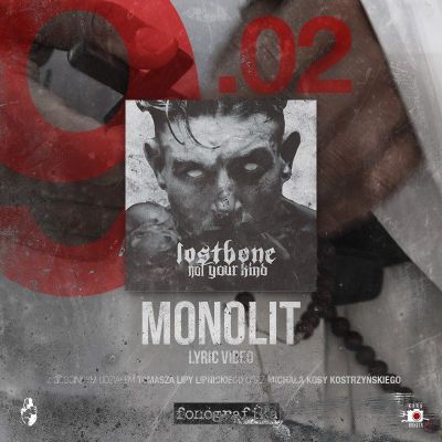 Lostbone, MONOLIT - nowe video